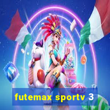 futemax sportv 3